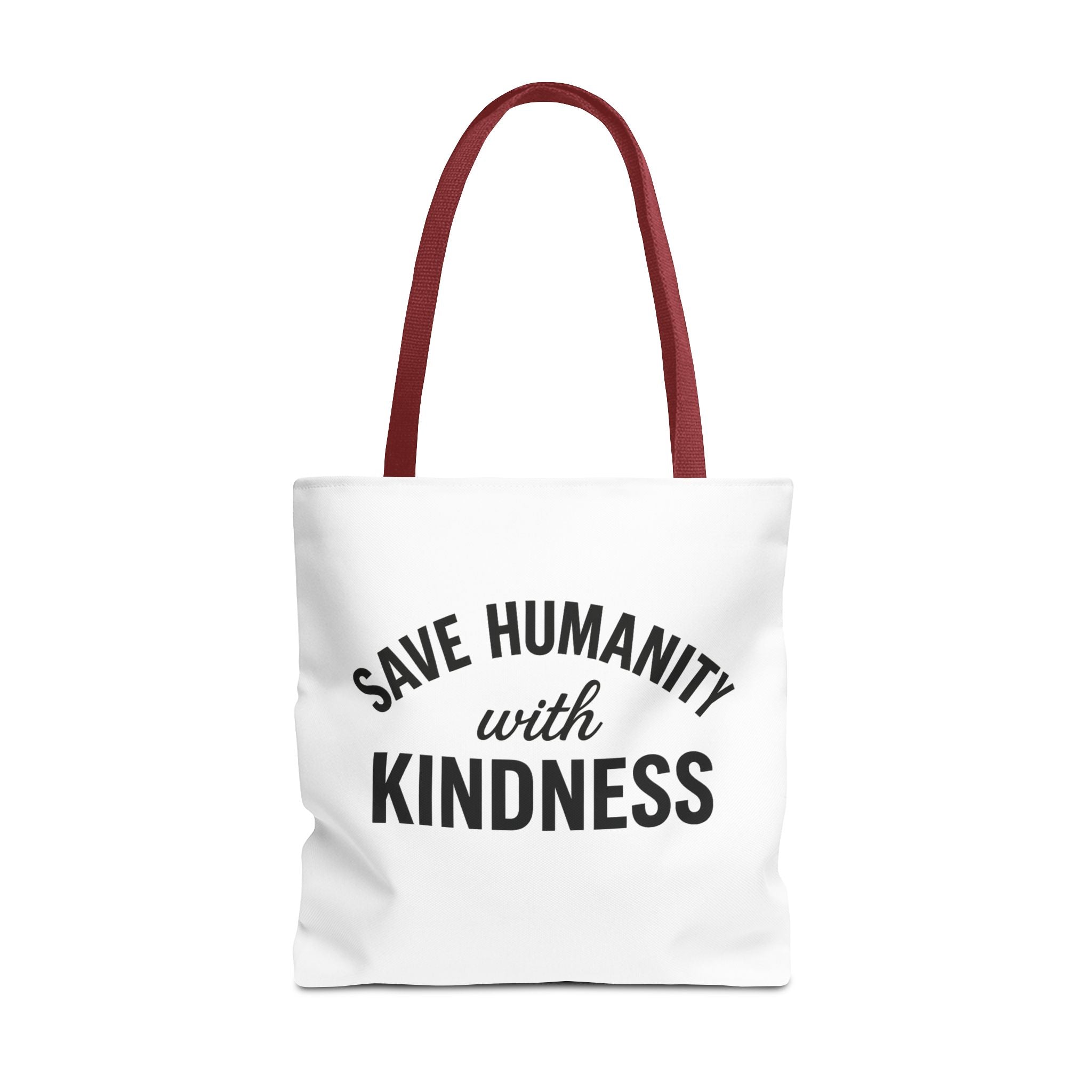 Kindness Quote Tote Bag