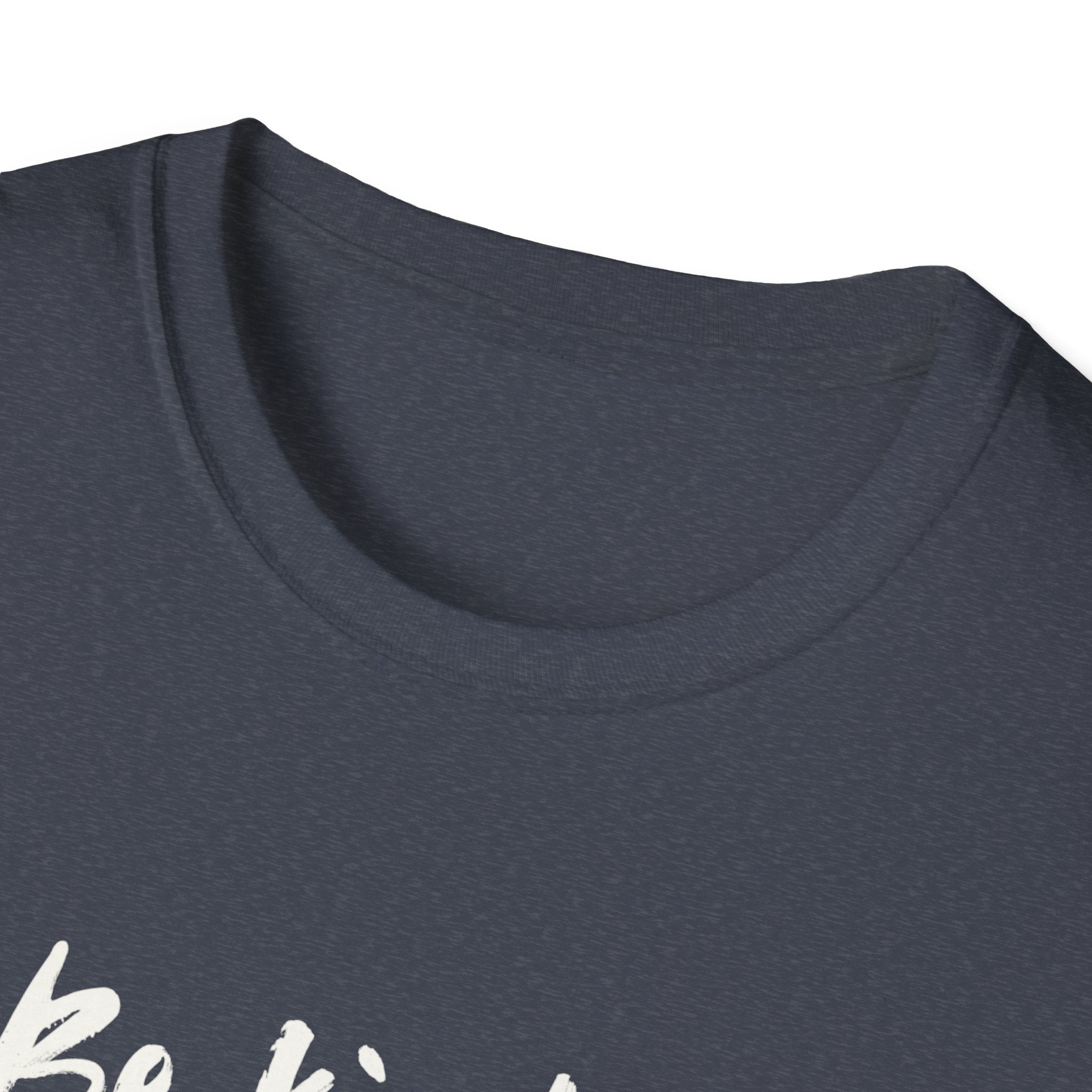 Be Kind - Unisex Shirt