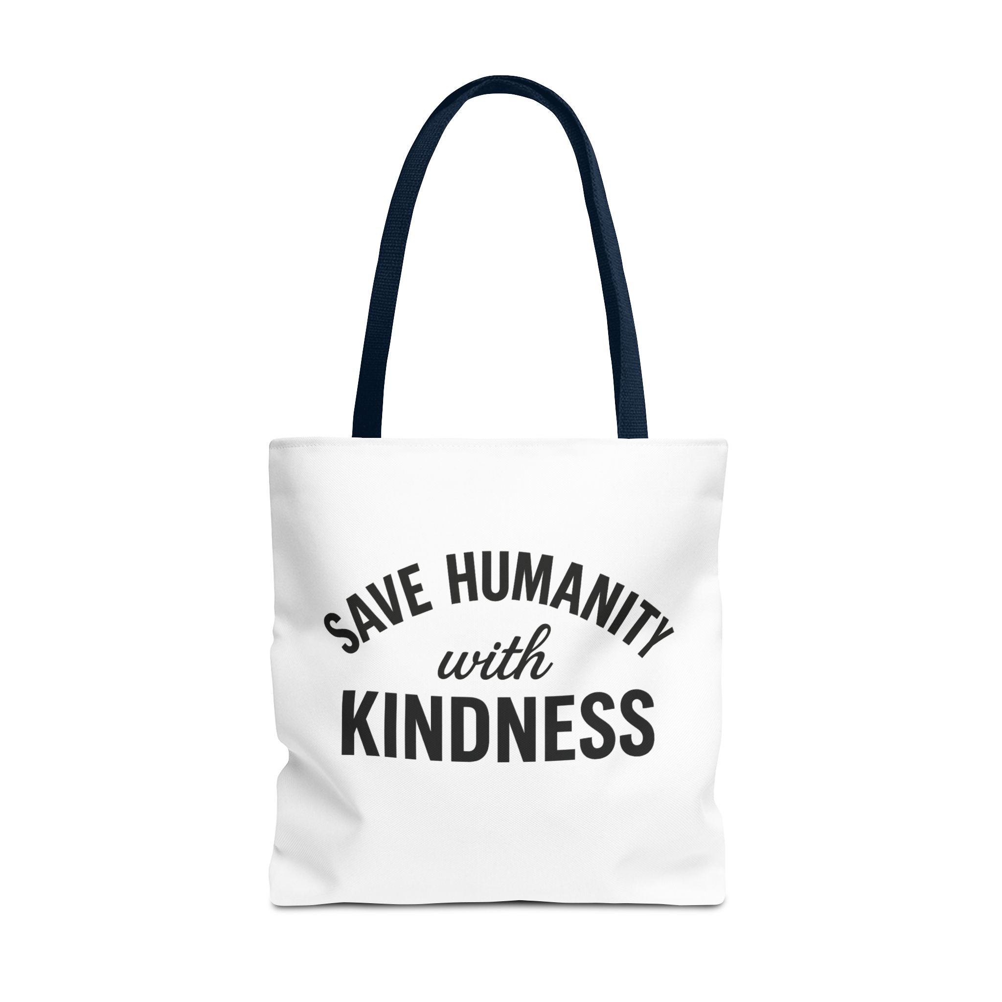 Kindness Quote Tote Bag