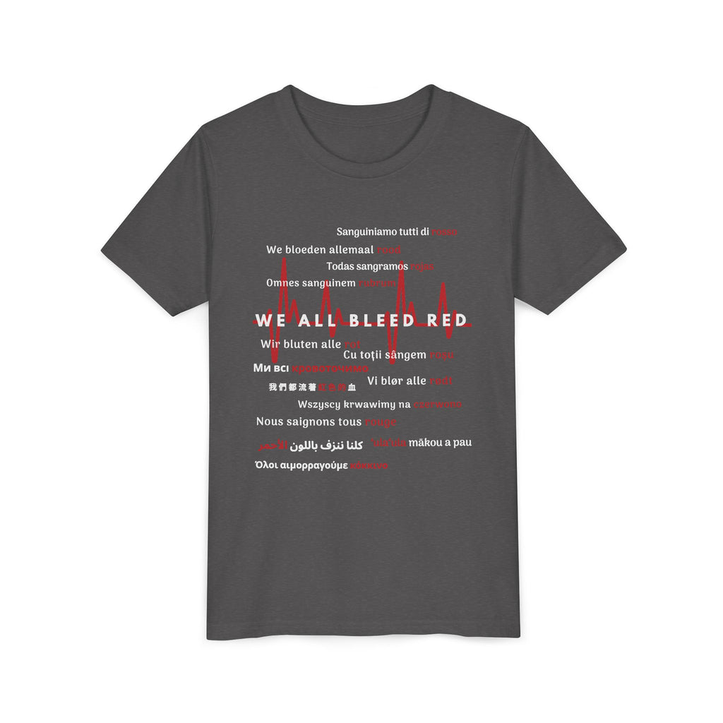 Unity Message Youth Tee - We All Bleed Red, Inspirational Shirt for Kids, Everyday Casual Wear