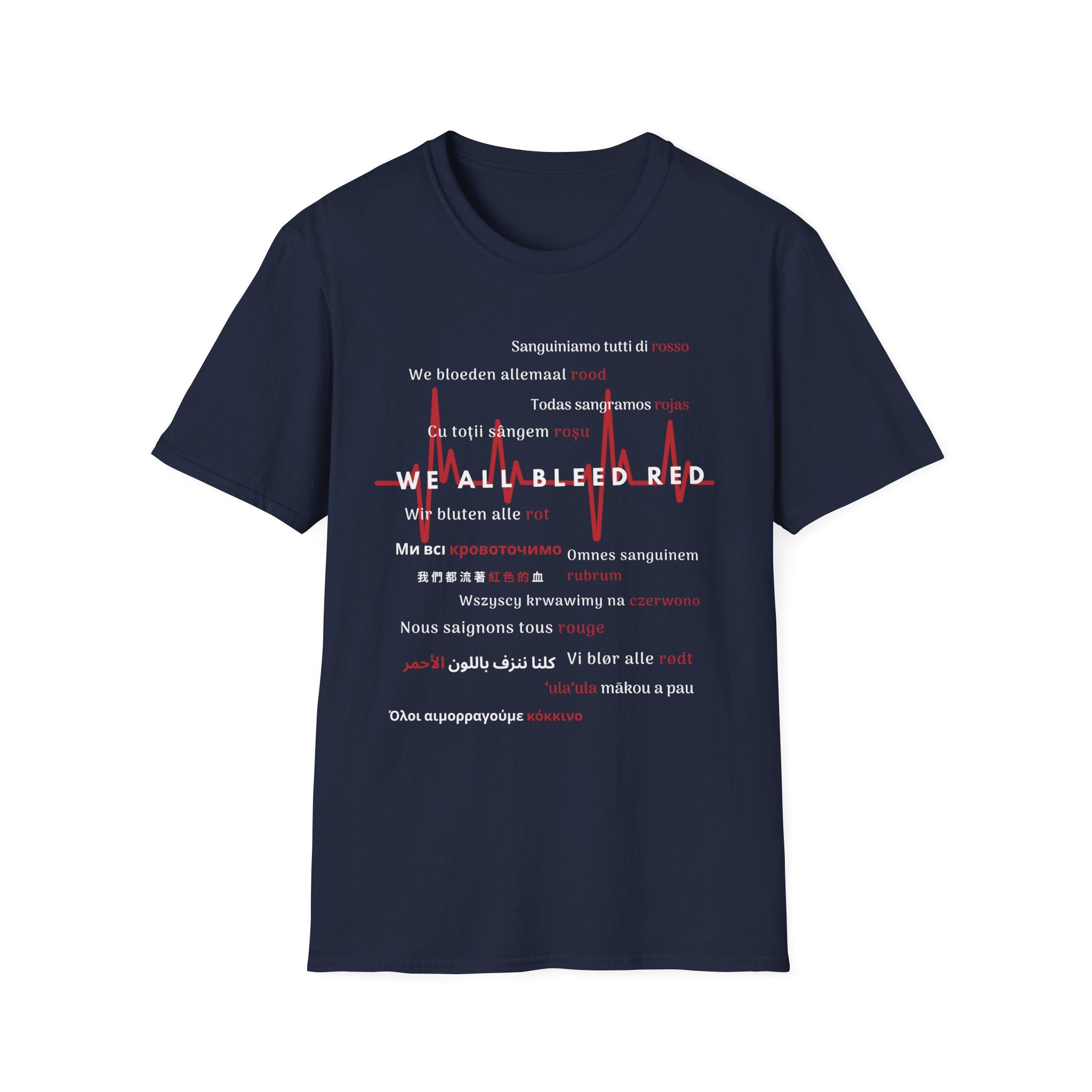 We All Bleed Red - Unisex