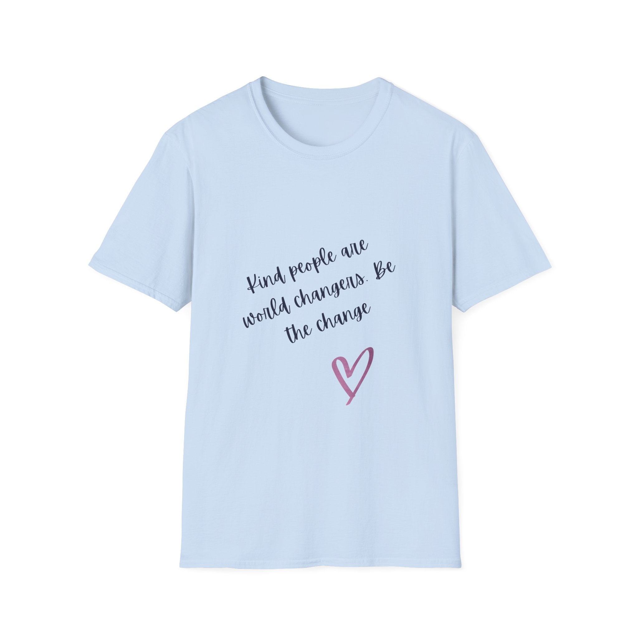 Be Kind Shirt- Unisex
