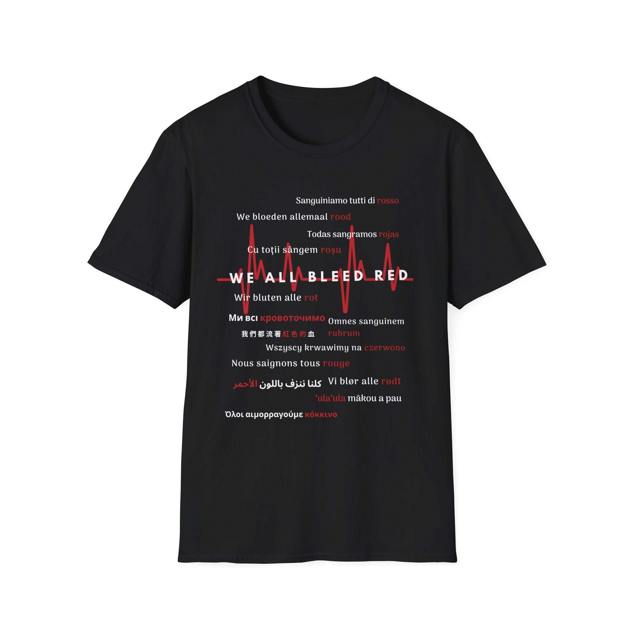 We All Bleed Red - Unisex