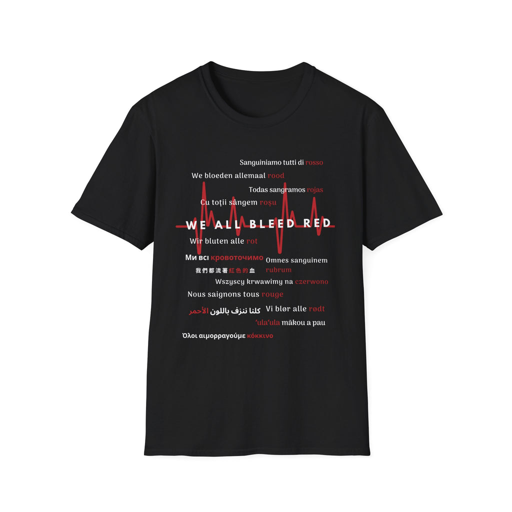 We All Bleed Red - Unisex