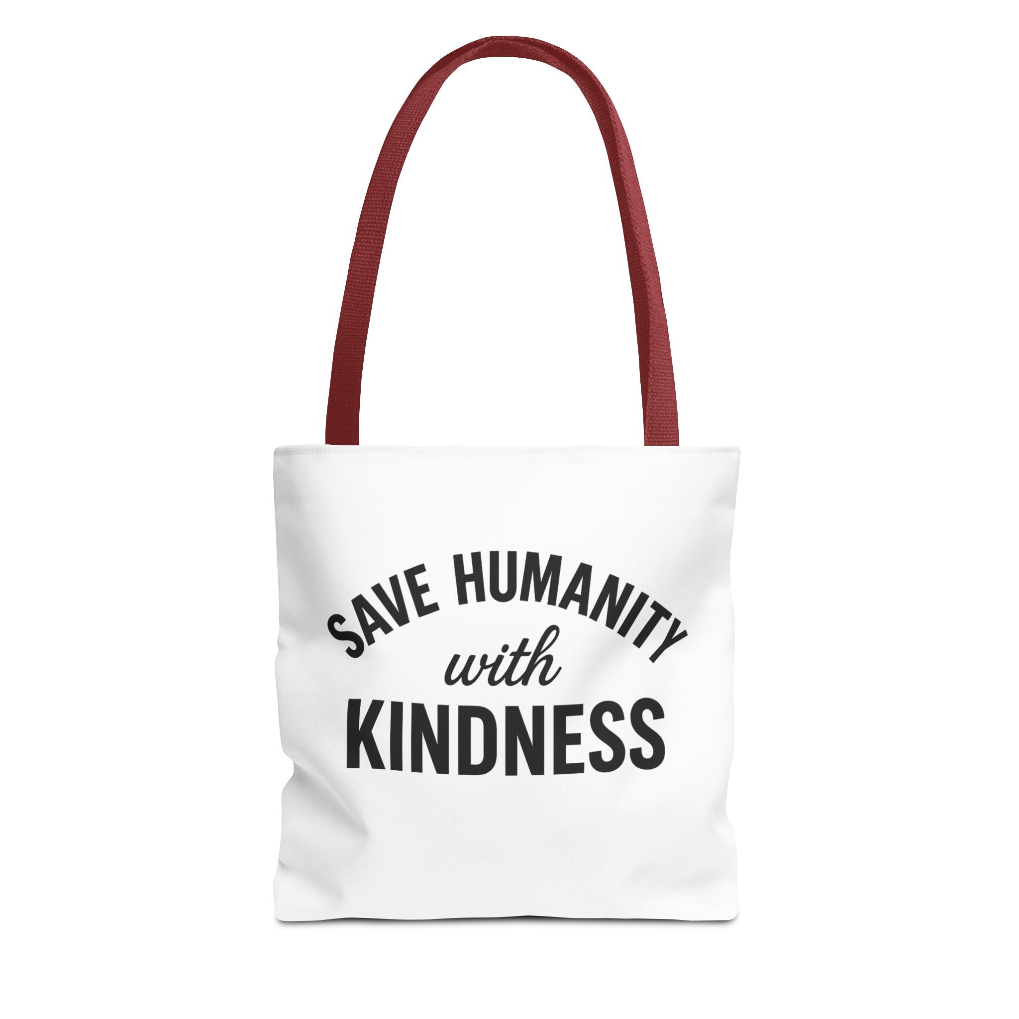 Kindness Quote Tote Bag