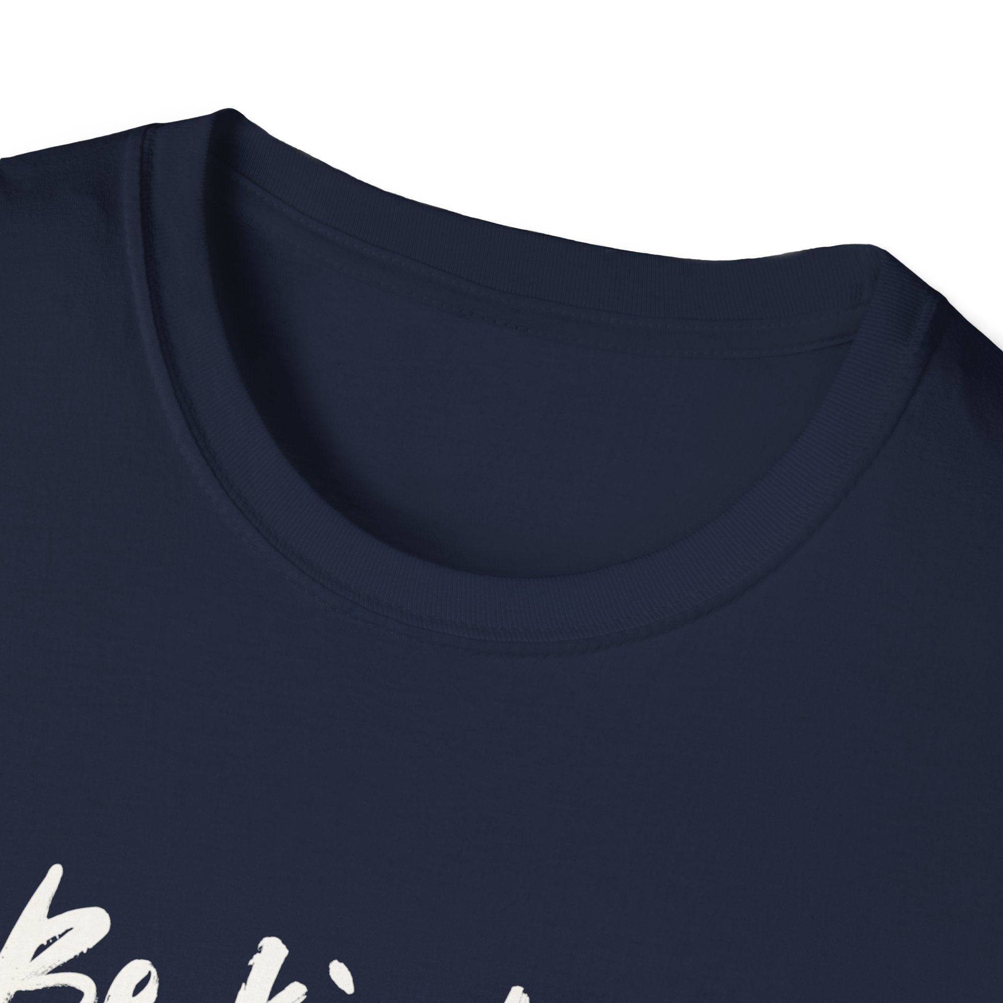 Be Kind - Unisex Shirt